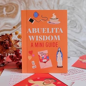 Little Deck of Abuelita Wisdom | 100+ Latina Wisdom & Inspiration Cards