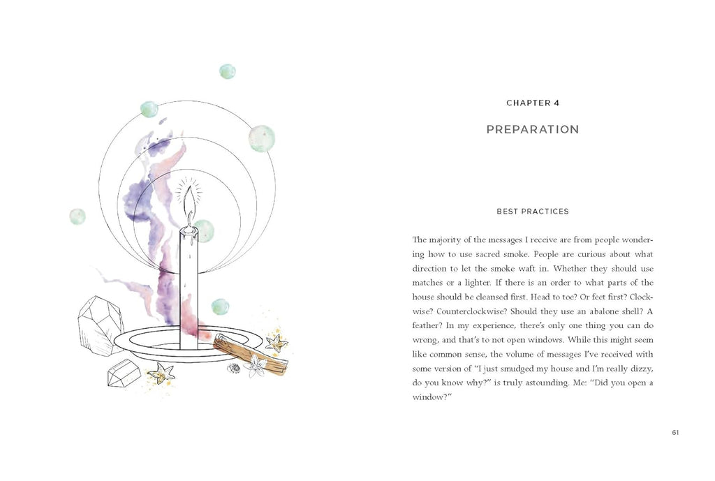 The Art of Sacred Smoke: Energy-Balancing Rituals to Cleanse, Protect, & Empower