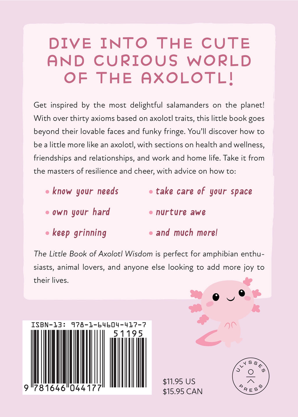 The Little Book of Axolotl Wisdom by Jessica Allen  An Inspirational Gift Book Filled with Axolotl Quotes, Life Lessons & Amphibian Wisdom