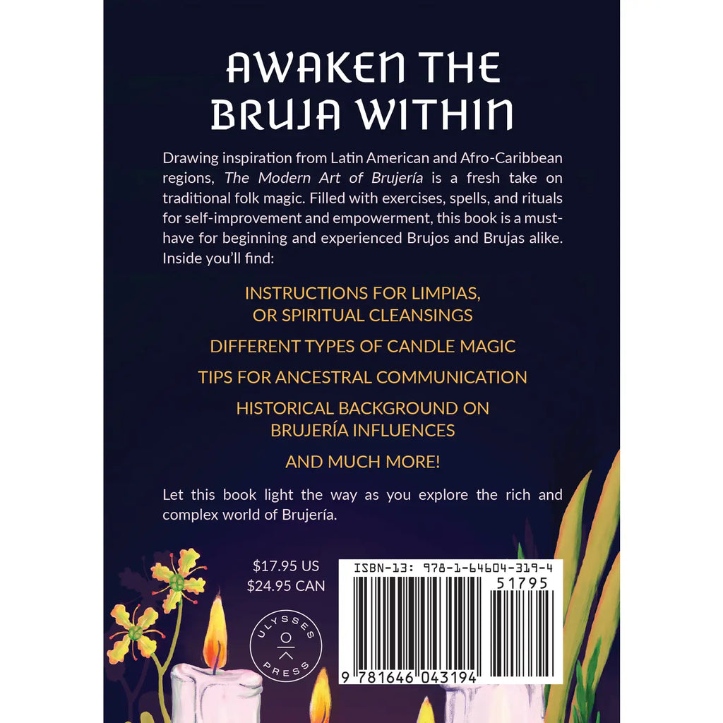 The Modern Art of Brujería by Lou Florez  A Modern Guide to Latin American Folk Magic, Spiritual Cleansing & Ancestral Practice