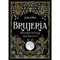 Brujería por Juliet Díaz | Libro en Español de Magia, Rituales, Ancestros y Espiritualidad