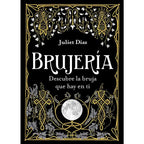 Brujería por Juliet Díaz | Libro en Español de Magia, Rituales, Ancestros y Espiritualidad