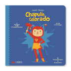 Chapulín Colorado: Sounds/Sonidos Board Book — A Bilingual Board Book for Early Development (English & Spanish)