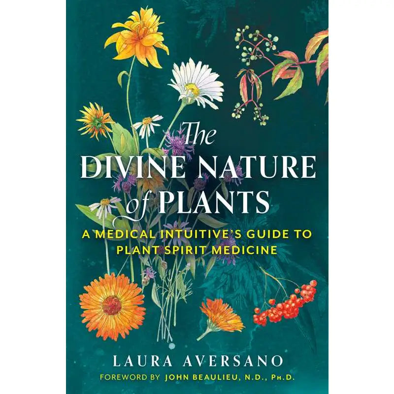 Divine Nature of Plants by Laura Aversano | Plant Spirit Medicine, Herbal Wisdom & Energetic Healing