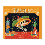 Huesos (Bilingual English & Spanish) by Luis San Vicente--A Heartwarming Día de Muertos Children’s Book Celebrating Family, Culture & Bilingual Learning