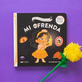 Where Is? / ¿Dónde Está? Mi Ofrenda Bilingual Día de Muertos Book by Mariana Galvez